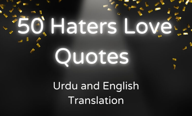 haters love quotes